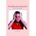 The Natural Facelift (Short Book)