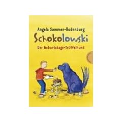 Schokolowski. Der Geburtstags-Tr�ffelhund