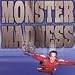 Music : Monster Madness