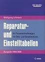 Reparatur- und Einstelltabellen f&uuml;r Personenkraftwagen mit Otto- und Dieselmotoren Ausgabe 1999/2000. kfz-betrieb