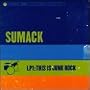 LP1: This Is Junk Rock