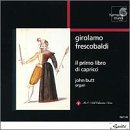 Frescobaldi: Il Primo Libro di Capricci