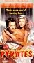 Pyrates [VHS]