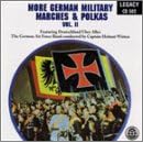 Click here to buy More German Military Marches and Polkas, Vol. 2 by  German Anonymous, Franz Joseph Haydn, Franz Lehar, Captain Helmut Witten, and German Air Force Band .