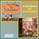 Highwaymen - The Highwaymen/Standing Room Only! - Zortam Music