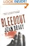 Bleedout. A Novel