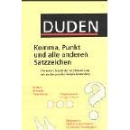 Komma, Punkt und alle anderen Satzzeichen (DudenTaschenbücher (Reihenkürzel: DUTB), (TBA-Kürzel: 0045)) (Taschenbuch)