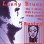 The Historic 1962 Concert When Lenny Was Busted