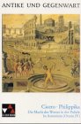 Produkt-Bild: Philippika: Die Macht des Wortes in der Politik. In Antonium (Oratio IV)