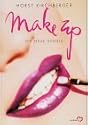 Make Up. Die neue Schule von Horst Kirchberger