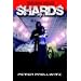 Shards [Book One]