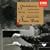 Shostakovich: Symphony No.4/Britten: Russian Funeral