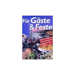F�r G�ste und Feste