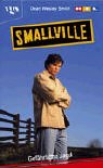  : Smallville. Gefährliche Jagd.