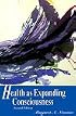 Health As Expanding Consciousness