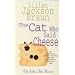 The Cat Who Said Cheese (Jim Qwilleran Feline Whodunnit)