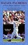 Rafael Palmeiro: At Home With the Balitmore Orioles
