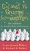 God Rest Ye Grumpy Scroogeymen: New Traditions for Comfort & Joy at Christmas