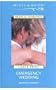 Emergency Wedding (Mills & Boon Medical)