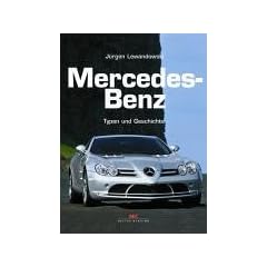 Mercedes-Benz - Typen und Geschichte