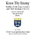 Know Thy Enemy: Profiles of Adversary Leaders and Their Strategic Cultures