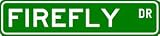 FIREFLY Street Sign ~ Custom Aluminum Street Signs