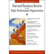 Harvard Business Review on the High-performance Organization (Harvard Business Review Paperback)