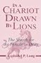 In a Chariot Drawn by Lions
