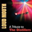 Loud Mouth: A Tribute to the Distillers