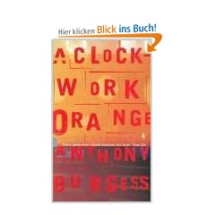 A Clockwork Orange (Essential Penguin)