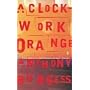 A Clockwork Orange (Essential Penguin) by Anthony Burgess