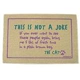 No Joke from the Cat Doormat (Taupe background/purple and green letters, 18' x 27')