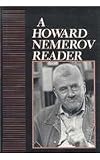 A Howard Nemerov Reader