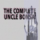 Complete Uncle Bonsai