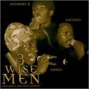 3 Wise Men: Love Peace & Consciousness