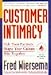 Customer Intimacy: Pick Your Partners Shape Your Culture Win Together (1996)