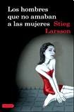 HOMBRES QUE NO AMABAN A LAS MUJERES, LOS