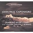 Drawing with Light: 21st Century Dodging & Burning (Tutorial DVD - 3 Disk Set)