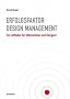 Erfolgsfaktor Design-Management: Ein Leitfaden f�r Unternehmer und Designer