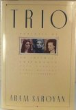 Trio: Oona Chaplin, Carol Matthau, Gloria Vanderbilt : Portrait of an Intimate Friendship