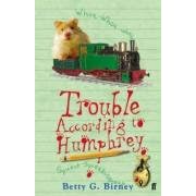 Trouble According to Humphrey