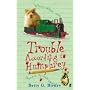 Trouble According to Humphrey