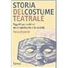 Storia del costume teatrale