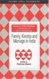 Family, kinship and marriage in India