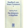 Handbuch zum Neuen Testament 6- - Das Johannesevangelium