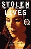 Stolen Lives: Twenty Years in a Desert Jail (Oprah Edition)