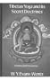 Tibetan Yoga and its Secret Doctrines (Kegan Paul Library of Religion and Mysticism)