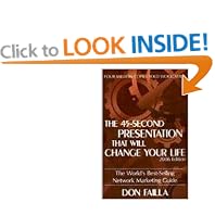 The 45 Second Presentation That Will Change Your Life: The World's Best-Selling Network Marketing Guide
