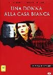 Donna Alla Casa Bianca (Una) - Stagione 01 (5 Dvd)