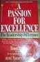 A Passion for Excellence: The Leadership Difference